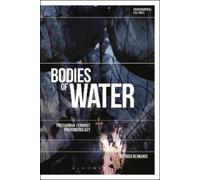 Astrida Neimanis Bodies of Water (Tascabile) Environmental Cultures