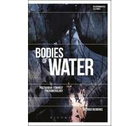 Astrida Neimanis Bodies of Water (Tascabile) Environmental Cultures