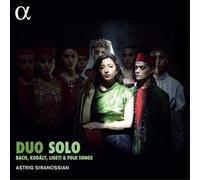 Astrig Siranossian – Duo Solo – CD – Digipak – Alpha