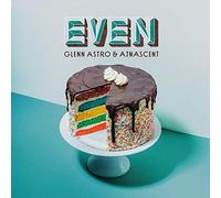 Astro, Glenn & Ajnascent - Even