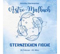 Astro-Malbuch: Sternzeichen Fische