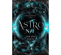 Astro N/F: intégrale (duologie de SF - space opéra)