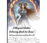 "Astro Vibes: A Zodiac Coloring Journey for Teen Girls - Fun, Magical & Mindful Designs": "23 Starry Designs | Zodiac Fun for Teen Girls | 54 Pages | 8.5 x 11 in"