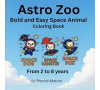 Astro Zoo: Bold and Easy Space Animal Coloring Book