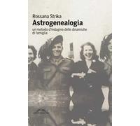Astrogenealogia. Un metodo d'indagine delle dinamiche di famiglia