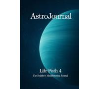AstroJournal - Life Path 4: The Builder’s Manifestation Journal