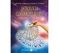 Astrologia custode del tempo. Il codice della salute