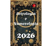 Astrologia e Numerologia 2026