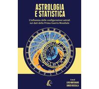 Astrologia e statistica. L'influenza delle configurazioni astrali sui dati della