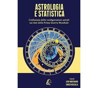 Astrologia e statistica. L'influenza delle configurazioni astrali sui dati della