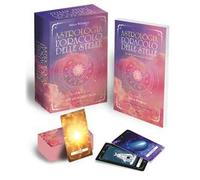 Astrologia. L'oracolo delle stelle. Con 50