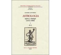 Astrologia. Opere a stampa (1472-1900)