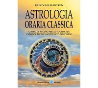 Astrologia oraria classica. Corso di studio per autodidatti - 202