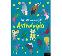 Astrologia [Paperback] [Aug 25, 2023] Strömquist, Liv