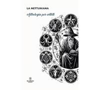 Astrologia per artisti. Ediz. illustrata