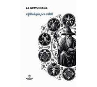 Astrologia per artisti. Ediz. illustrata