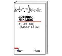 Astrologia, teologia e fede