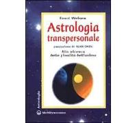 Astrologia transpersonale. Alla ricerca delle finalità dell'anima