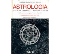 LIBRO ASTROLOGIA - TRATTATO COMPLETO TEORICO-PRATICO - NICOLA SEMENTOVSKY KURILO
