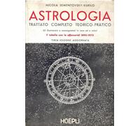 LIBRO ASTROLOGIA - TRATTATO COMPLETO TEORICO-PRATICO - NICOLA SEMENTOVSKY KURILO