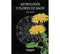 ASTROLOGÍA Y FLORES DE BACH