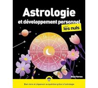 Astrologie et développement personnel pour les Nuls