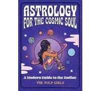 Astrology for the Cosmic Soul (Copertina rigida)