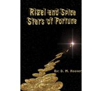 Astrology: Rigel and Spica Stars of Fortune