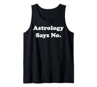 Astrology Says No Celestial Wit Funny Saying Canotta