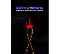 Astromerc: Aventuras espaciales en solitario