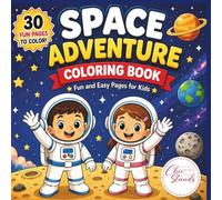 Astronaut Adventure Coloring Book: Fun and Easy Pages for Kids