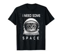 Astronaut Cat I Need Some Space Funny Kitten Cats Lovers Maglietta