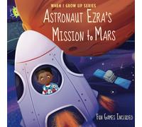 Astronaut Ezra's Mission to Mars. Personalized Book about Astronauts