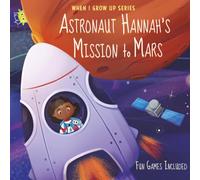 Astronaut Hannah's Mission to Mars. Personalized Book about Astronauts