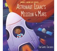 Astronaut Isaac's Mission to Mars. Personalized Book about Astronauts