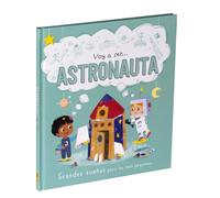 ASTRONAUTA VOY A SER