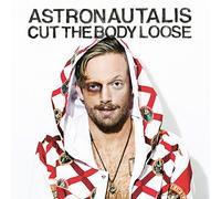 Astronautalis Cut the Body Loose (CD) Album