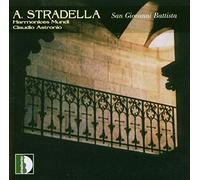 Astronio/Harmonices Mundi - Stradella: San Giovanni Battista