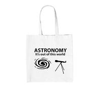 Astronomia È Fuori Da Questo Mondo - Borsa In Tela - Regalo Divertente