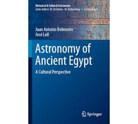 Astronomy of Ancient Egypt: A Cultural Perspective