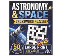 Astronomy & Space 50 Large Print Crossword Puzzles EASY