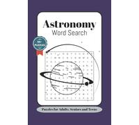 Astronomy Word Search Puzzle Book: Word Searches with Easy to Read Print about Astronomy, Constellations, Space and More | 6x9 inches, 110 pages | 50+ ... … Gift for Vacations, Holiday and Relaxation
