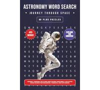 Astronomy Word Search Puzzle Book: Word Searches with Easy to Read Print For, Astronomy, Stargazer, Space and More | 50+ Themed Puzzles For Adults, Seniors and Teens | 6x9 Inches | 110 Pages
