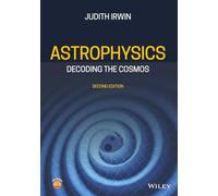 Astrophysics: Decoding the Cosmos