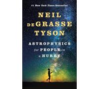 Neil deGrasse Tyson Astrophysics for People in a Hurry (Copertina rigida)