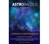 AstrOracolo. L'oracolo astrologico