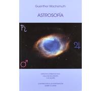 Astrosofía : aspectos cósmicos en el cielo de nacimiento y muerte