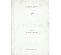 Astrosofia: Libro I - Il METODO
