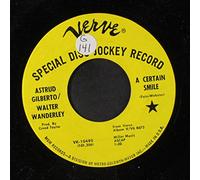 ASTRUD GILBERTO & WALTER WANDERLEY - a certain smile / a certain sadness