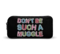 Astuccio divertente con scritta in inglese "Don't Be such A Muggle", ad alta capacità, per articoli di cancelleria, trucchi, cosmetici, organizer per uomini e donne, Stile:, 22*12*5cm, MHXYZHW